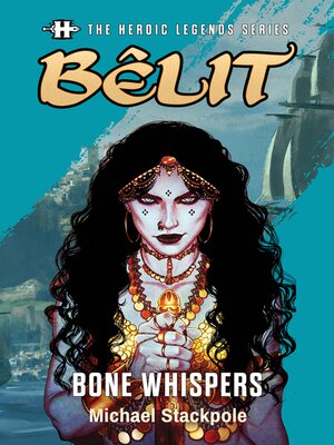cover image of The Heroic Legends Series--Bêlit